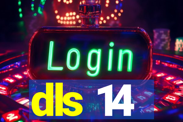 dls 14