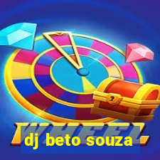 dj beto souza