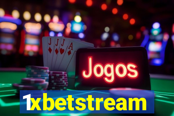 1xbetstream