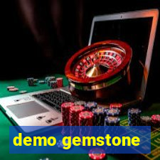 demo gemstone