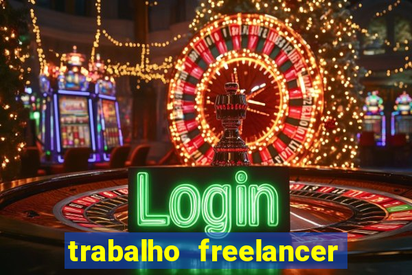 trabalho freelancer online digitador