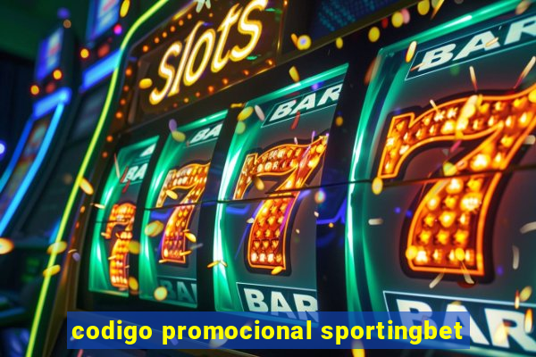 codigo promocional sportingbet