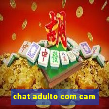 chat adulto com cam