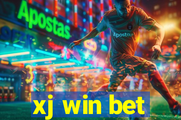 xj win bet