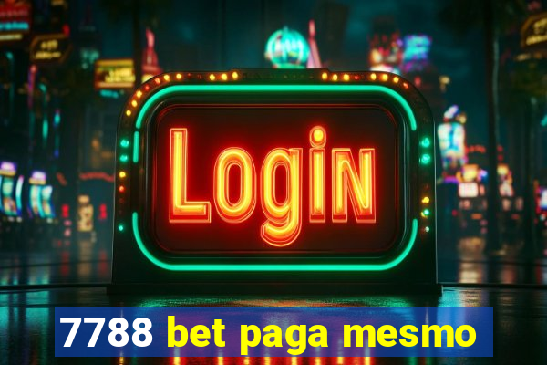 7788 bet paga mesmo