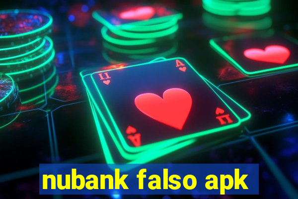 nubank falso apk