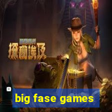 big fase games