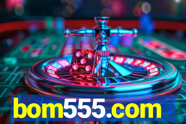 bom555.com