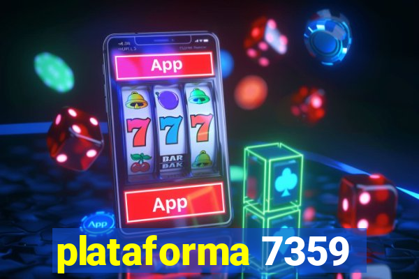 plataforma 7359