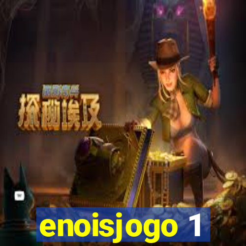 enoisjogo 1