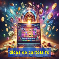 dicas do cartola fc