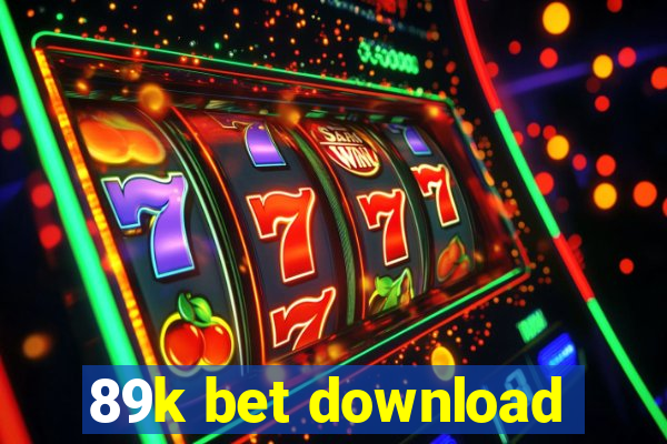 89k bet download