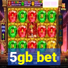 5gb bet