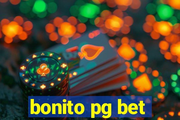 bonito pg bet