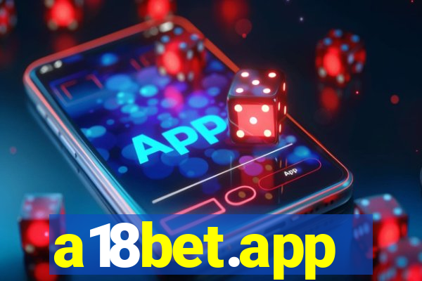 a18bet.app