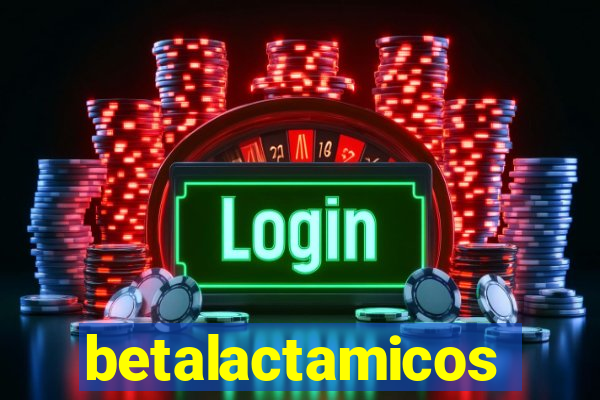 betalactamicos