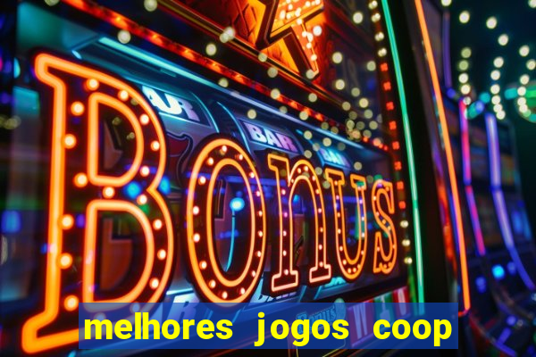 melhores jogos coop local pc