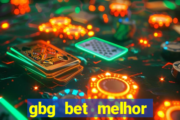 gbg bet melhor horário para jogar