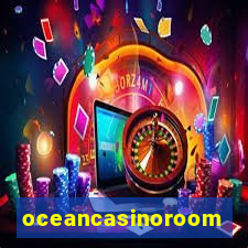 oceancasinoroom