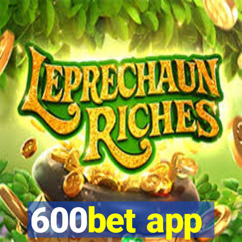 600bet app