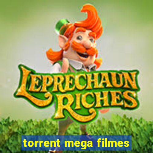 torrent mega filmes