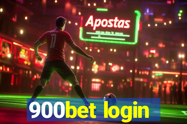 900bet login