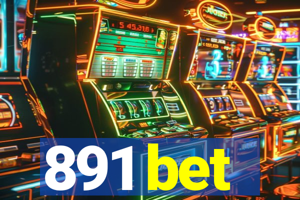 891 bet