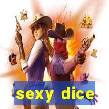 sexy dice