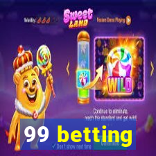 99 betting