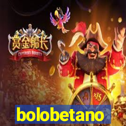 bolobetano