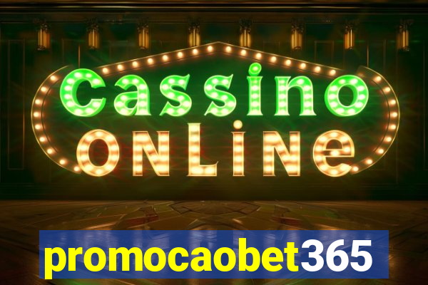 promocaobet365