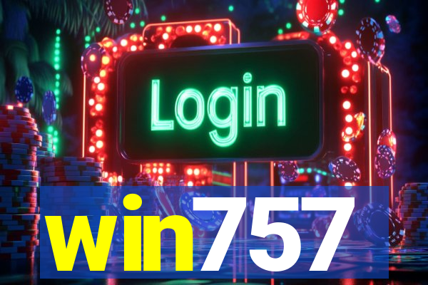 win757