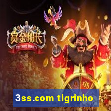 3ss.com tigrinho