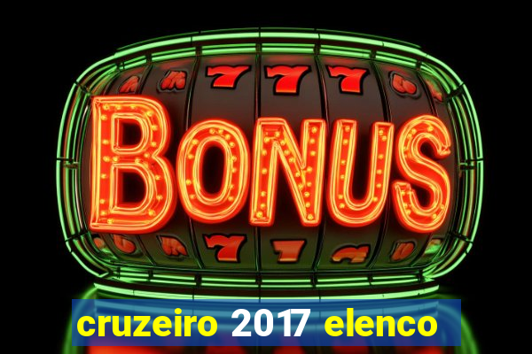 cruzeiro 2017 elenco