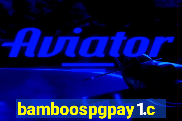 bamboospgpay1.com