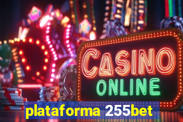 plataforma 255bet