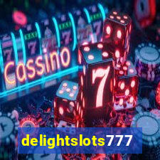 delightslots777