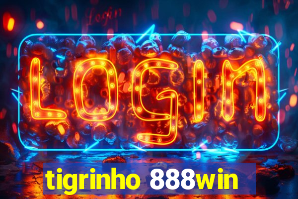 tigrinho 888win