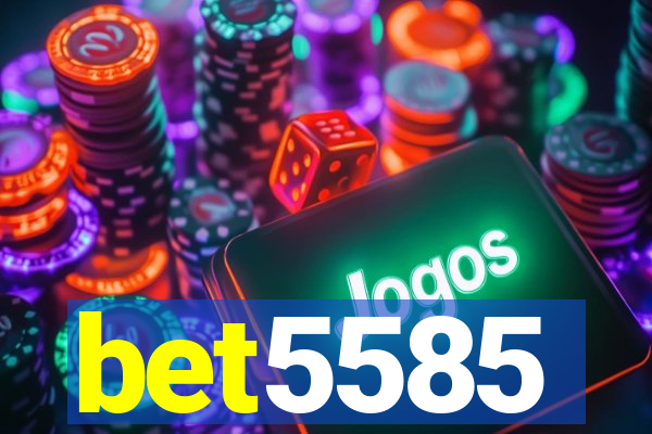 bet5585