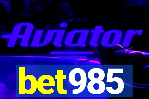 bet985