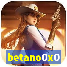 betano0x0