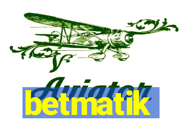 betmatik