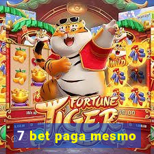 7 bet paga mesmo