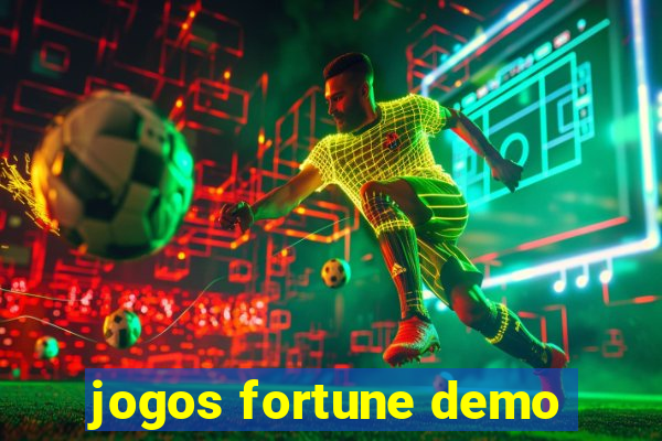 jogos fortune demo