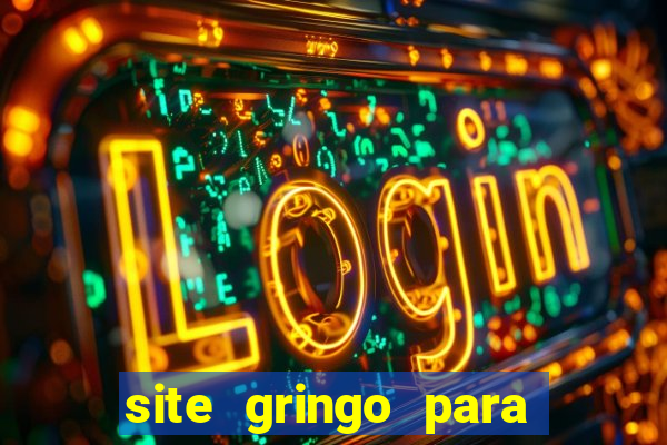 site gringo para ganhar dinheiro