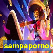 sampaporno