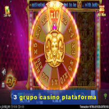 3 grupo casino plataforma