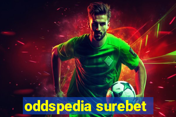 oddspedia surebet