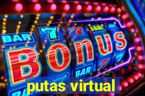 putas virtual