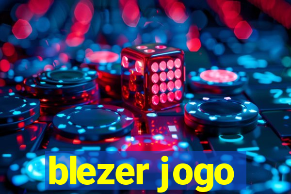 blezer jogo